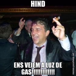 HIND ENS VEIEM A LUZ DE GAS!!!!!!!!!!!!!
