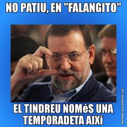NO PATIU, EN "FALANGITO" EL TINDREU NOMéS UNA TEMPORADETA AIXí