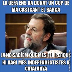 LA UEFA ENS HA DONAT UN COP DE MÀ CASTGANT EL BARÇA JA NO SABÍEM QUÈ MÉS FER PERQUÈ HI HAGI MÉS INDEPENDESTISTES A CATALUNYA
