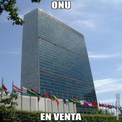 ONU EN VENTA
