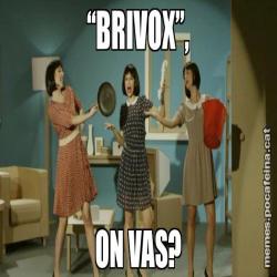 “BRIVOX”, ON VAS?