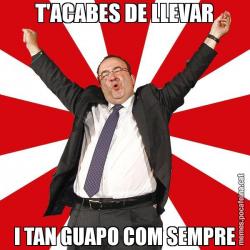 T'ACABES DE LLEVAR I TAN GUAPO COM SEMPRE