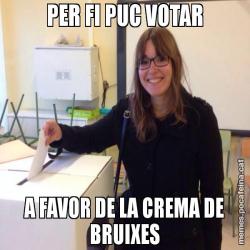 PER FI PUC VOTAR A FAVOR DE LA CREMA DE BRUIXES