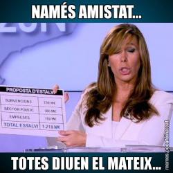 NAMÉS AMISTAT... TOTES DIUEN EL MATEIX...