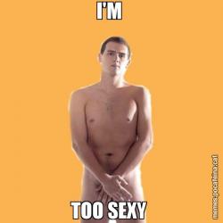 I'M  TOO SEXY