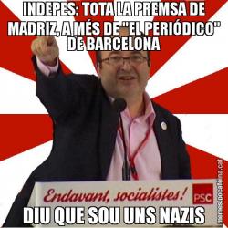 INDEPES: TOTA LA PREMSA DE MADRIZ, A MÉS DE "EL PERIÓDICO" DE BARCELONA DIU QUE SOU UNS NAZIS