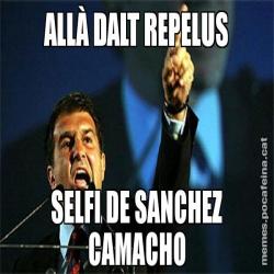 ALLÀ DALT REPELUS SELFI DE SANCHEZ CAMACHO