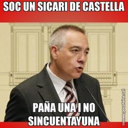 SOC UN SICARI DE CASTELLA PAÑA UNA I NO SINCUENTAYUNA