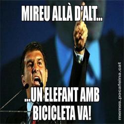 MIREU ALLÀ D'ALT... ...UN ELEFANT AMB BICICLETA VA!