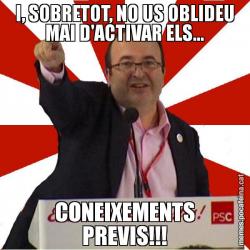 I, SOBRETOT, NO US OBLIDEU MAI D'ACTIVAR ELS... CONEIXEMENTS PREVIS!!!