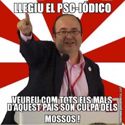 LLEGIU EL PSC-IÓDICO VEUREU COM TOTS ELS MALS D’AQUEST PAÍS SÓN CULPA DELS MOSSOS !