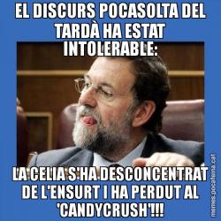 EL DISCURS POCASOLTA DEL TARDÀ HA ESTAT INTOLERABLE: LA CELIA S'HA DESCONCENTRAT DE L'ENSURT I HA PERDUT AL 'CANDYCRUSH'!!!