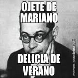 OJETE DE MARIANO DELICIA DE VERANO