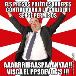 ELS PRESOS POLÍTICS INDEPES CONTINUARAN A LA GARJOLA I SENSE PERMISOS AAARRRIBAASPAAANYAA!! VISCA EL PPSOEVOC'S !!!