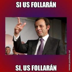 SI US FOLLARÁN SI, US FOLLARÁN