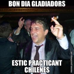 BON DIA GLADIADORS ESTIC PRACTICANT CHILENES