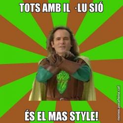 TOTS AMB IL · LU SIÓ ÉS EL MAS STYLE!
