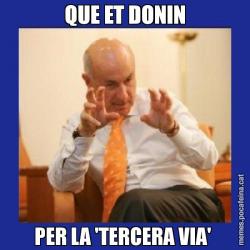 QUE ET DONIN PER LA 'TERCERA VIA'