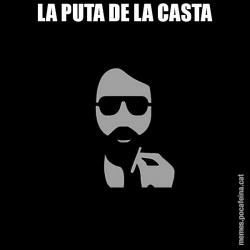 LA PUTA DE LA CASTA