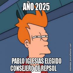 AÑO 2025 PABLO IGLESIAS ELEGIDO CONSEJERO DE REPSOL