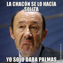 LA CHACÓN SE LO HACÍA SOLITA YO SOLO DABA PALMAS