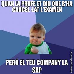 QUAN LA PROFE ET DIU QUE S'HA CANCEL·LAT L'EXAMEN PERÒ EL TEU COMPANY LA SAP