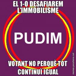 EL 1-O DESAFIAREM L’IMMOBILISME VOTANT NO PERQUÈ TOT CONTINUÏ IGUAL