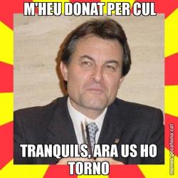 M'HEU DONAT PER CUL TRANQUILS, ARA US HO TORNO