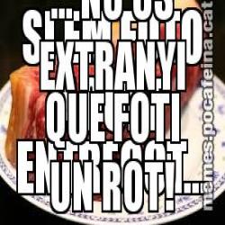 SI EM FOTO AQUET ENTRECOT... ... NO US EXTRANYI QUE FOTI UN ROT!
