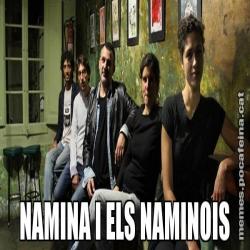 NAMINA I ELS NAMINOIS