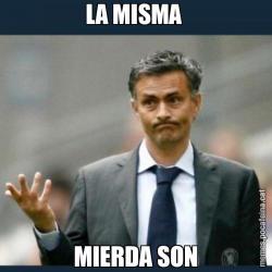 LA MISMA  MIERDA SON