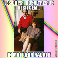 LES CUPS I NOSALTRES US DESITGEM... IN MOLT BON NADAL!!