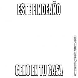 ESTE FINDEAÑO CENO EN TU CASA
