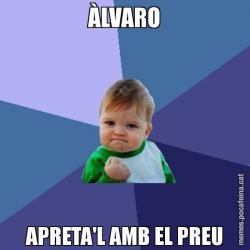 ÀLVARO APRETA'L AMB EL PREU