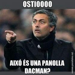 OSTIOOOO AIXÓ ÉS UNA PANOLLA DACMAN?