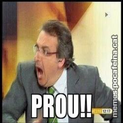 PROU!!