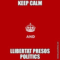 KEEP CALM LLIBERTAT PRESOS POLÍTICS