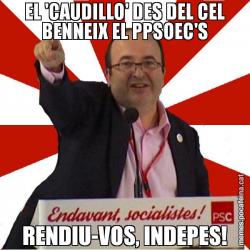 EL 'CAUDILLO' DES DEL CEL BENNEIX EL PPSOEC'S RENDIU-VOS, INDEPES!