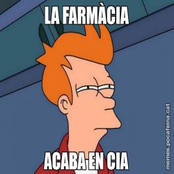 LA FARMÀCIA ACABA EN CIA