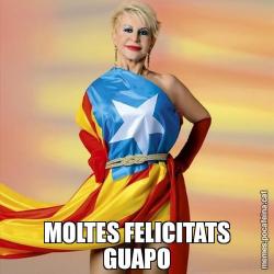 MOLTES FELICITATS GUAPO