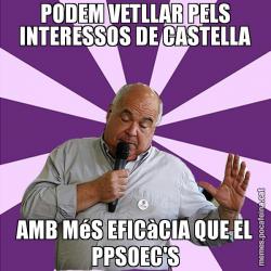 PODEM VETLLAR PELS INTERESSOS DE CASTELLA AMB MéS EFICàCIA QUE EL PPSOEC'S