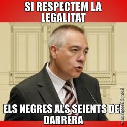 SI RESPECTEM LA LEGALITAT ELS NEGRES ALS SEIENTS DEL DARRERA