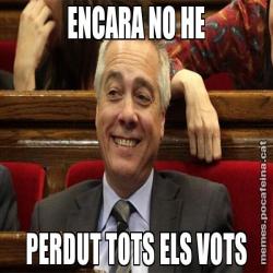 ENCARA NO HE PERDUT TOTS ELS VOTS