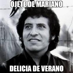 OJETE DE MARIANO DELICIA DE VERANO