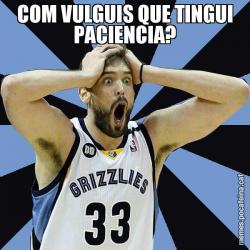 COM VULGUIS QUE TINGUI PACIENCIA?