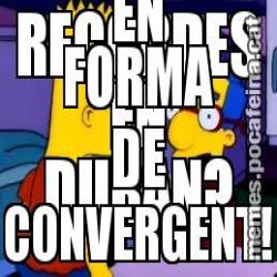 RECORDES EN DURAN? HA TORNAT, EN FORMA DE CONVERGENT!