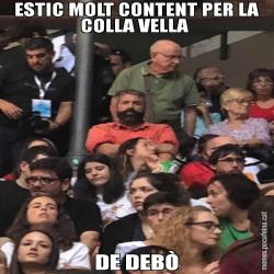 ESTIC MOLT CONTENT PER LA COLLA VELLA  DE DEBÒ