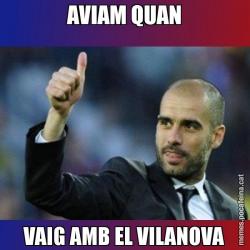 AVIAM QUAN VAIG AMB EL VILANOVA