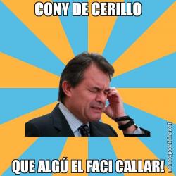 CONY DE CERILLO QUE ALGÚ EL FACI CALLAR!