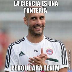 LA CIENCIA ES UNA TONTERÍA  PERQUÉ ARA TENIM